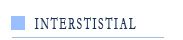 Interstistial